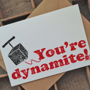 You're Dynamite!